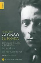 Alonso Quesada, Prosa 1- Cronicas De La Ciudad Y De La Noche / Sm Ocking-room / Las Inquietudes Del Hall