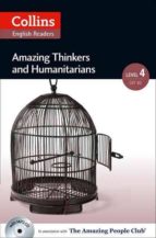 Amazing Thinkers & Humanitarians Amazing Scientists