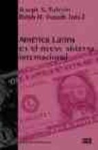 America Latina En El Nuevo Sistema Internacional