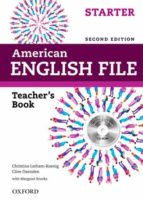 American English File: Starter: Teacher S Book With Testing Program Cd-rom