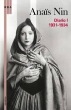 Anaïs Nin: Diario I, 1931-1934