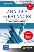 Analisis De Balances: Claves Para Elaborar Un Analisis De Las Cue Ntas Anuales