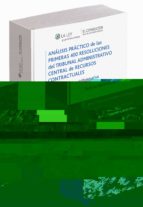 Analisis Practico De Las Primeras 400 Resoluciones Del Tribunal Administrativo Central De Recursos Contractuales.