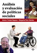 Analisis Y Evaluacion De Politicas Sociales