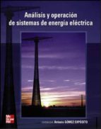 Analisis Y Operacion De Sistemas De Energia Electrica