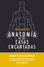 Anatomía De Las Casas Encantadas PDF
