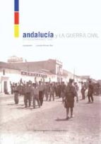 Andalucia Y La Guerra Civil: Estudios Y Perspectivas