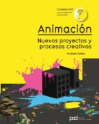 Animacion: Nuevos Proyectos Y Procesos Creativos