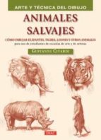 Animales Salvajes - Arte Y Tecnica Del Dibujo PDF