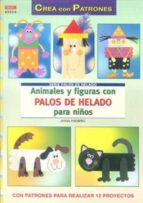 Animales Y Figuras Con Palos De Helado Para Niños