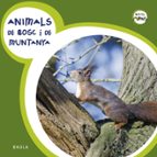 Animals De Bosc I De Muntanya PDF