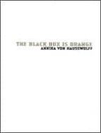 Annika Von Hausswolff: The Black Box Is Orange PDF