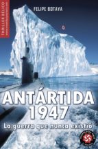 Antartida, 1947