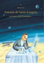 Antoine De Saint-exupéry En Busca Del Principito PDF