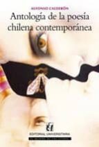 Antologia De La Poesia Chilena Contemporanea
