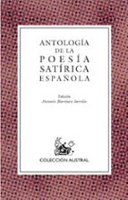 Antologia De La Poesia Satirica Española