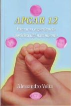 Apgar 12: Para Una Experiencia Positiva Del Nacimiento