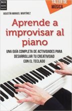Aprende A Improvisar Al Piano PDF