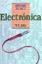 Aprende Tu Solo: Electronica PDF