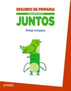 Aprender Es Crecer Juntos 2º Educacion Primaria º Primer Trimestre. Asturias