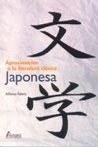 Aproximacion A La Literatura Clasica Japonesa