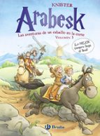Arabesk, Las Aventuras De Un Caballo En La Corte Nº 3