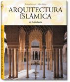 Arquitectura Islamica En Andalucia