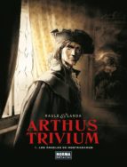 Arthus Trivium 1: Los Angeles De Nostradamus PDF