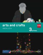 Arts And Crafts 3º Educacion Primaria Savia Andalucia Ed 2015