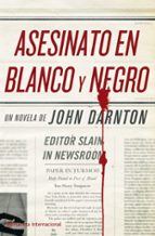 Asesinato En Blanco Y Negro