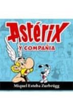 Asterix Y Compañia