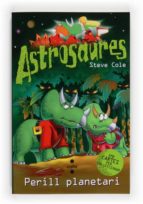 Astrosaures:perill Planetari