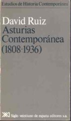 Asturias Contemporanea 1808-1936