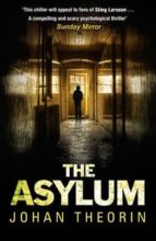 Asylum, The