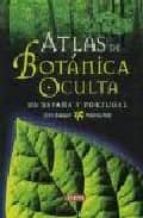 Atlas De Botanica Oculta De España Y Portugal