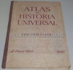 Atlas De Historia Universal I. Edades Antigua Y Media Y Atlas De Historia De España