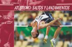 Atletismo: Saltos Y Lanzamientos