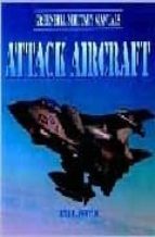 Attack Aircraft And Bombers Of The World