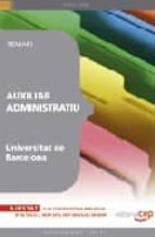Auxiliar Administratiu Universitat De Barcelona. Temari PDF