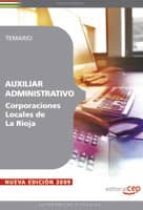 Auxiliar Administrativo Corporaciones Locales De La Rioja. Temari O