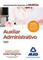 Auxiliar Administrativo De La Administración Regional De Murcia. Test