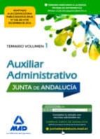 Auxiliar Administrativo De La Junta De Andalucía. Temario Volumen 1 PDF