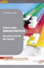 Auxiliar Administrativo Del Ayuntamiento De Calvia. Temario Vol. I