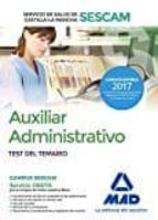 Auxiliar Administrativo Del Servicio De Salud De Castilla-la Mancha . Test Del Temario
