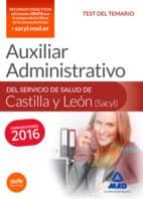 Auxiliar Administrativo Del Servicio De Salud De Castilla Y León . Test