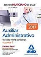 Auxiliar Administrativo Del Servicio Murciano De Salud: Temario Parte Especifica