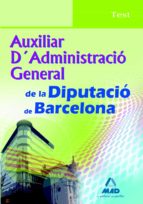 Auxiliar D Administracio General De La Diputacio De Barcelona