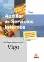 Auxiliar De Servicios Internos Del Ayuntamiento De Vigo. Test PDF