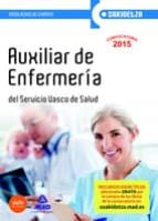 Auxiliar Enfermeria De Osakidetza-servicio Vasco De Salud Simulacros De Examenes