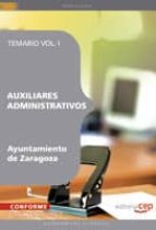 Auxiliares Administrativos Ayuntamiento De Zaragoza. Temario Vol. I PDF